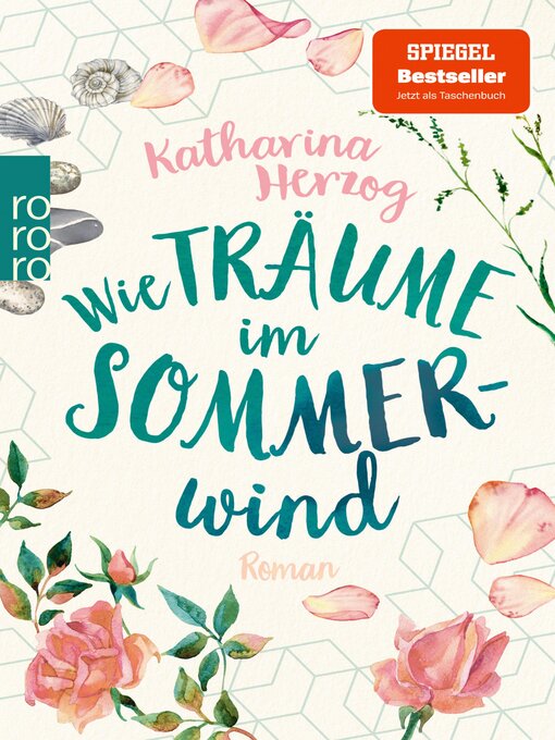 Title details for Wie Träume im Sommerwind by Katharina Herzog - Available